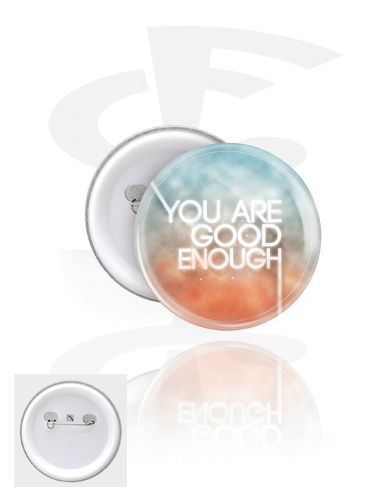 Buttons, Button s "You are good enough" lettering, Pokositreni lim, Plastika