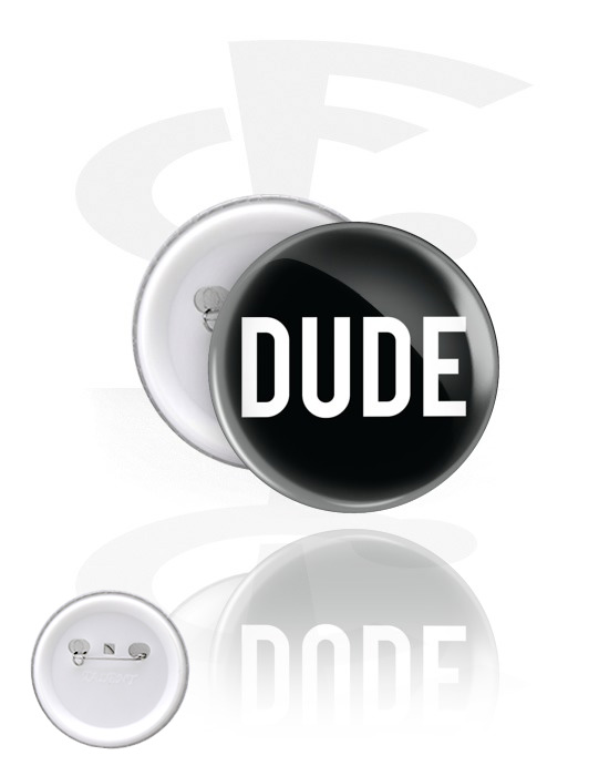 Buttony, Button s "Dude" lettering, Pocínovaný plech, Plast