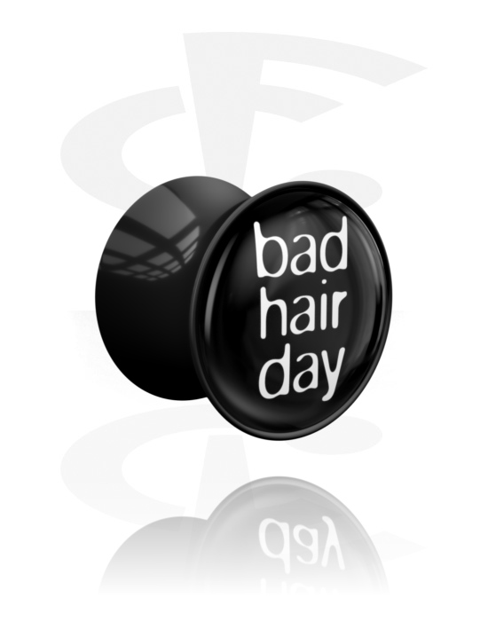 Tunely & plugy, Double flared plug (acrylic, black) s "bad hair day" lettering, Akryl